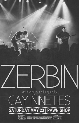 Zerbin w/guests The Gay Nineties and more